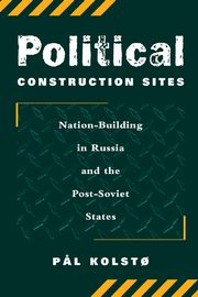 Political Construction Sites, Kolsto Pal