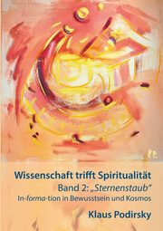 ksiazka tytu: Wissenschaft trifft Spiritualitt autor: Podirsky Klaus