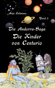 Die Andorra-Saga, Lehmann Anja