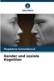 ksiazka tytu: Gender und soziale Kognition autor: Schneiderov Magdalena