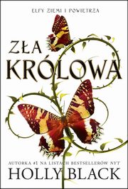 Za krlowa Elfy ziemi i powietrza Tom 1, Black Holly