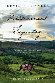Bittersweet Tapestry, OCONNELL KEVIN