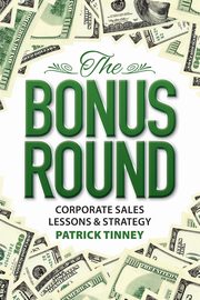 The Bonus Round, Tinney Patrick
