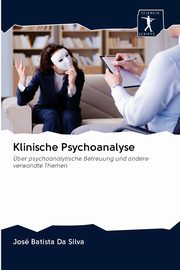 Klinische Psychoanalyse, Batista Da Silva Jos