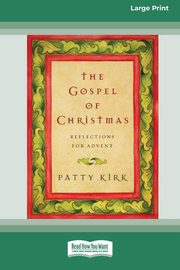 The Gospel of Christmas, Kirk Patty