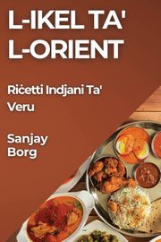 L-Ikel ta' l-Orient, Borg Sanjay
