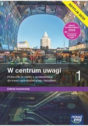 W centrum uwagi 1 Podrcznik do wiedzy o spoeczestwie Zakres rozszerzony Edycja 2024, Drelich Sawomir, Janicki Arkadiusz, Kiczkowska Justyna, Komorowski Jerzy, Martinek Ewa, Peisert Arkadiusz