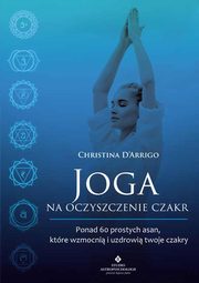 Joga na oczyszczenie czakr, Darrigo Christina