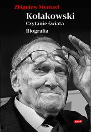 Koakowski Czytanie wiata Biografia, Mentzel Zbigniew