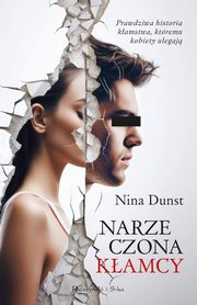 Narzeczona kamcy, Dunst Nina