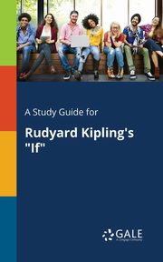 A Study Guide for Rudyard Kipling's 