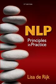 NLP Principles in Practice, de Rijk Lisa