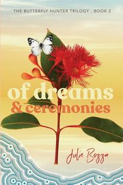 Of Dreams and Ceremonies, Bozza Julie