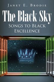 The Black Sky, Brodie Janet E.