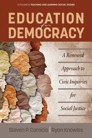 Education for Democracy, Camicia Steven P.