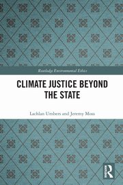 Climate Justice Beyond the State, Umbers Lachlan