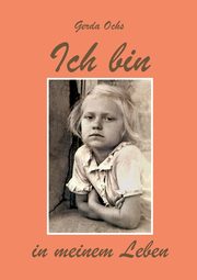 Ich bin in meinem Leben, Ochs Gerda