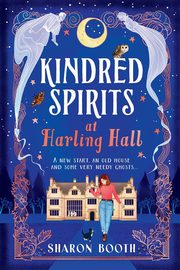 Kindred Spirits at Harling Hall, Booth Sharon