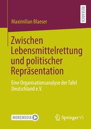 Zwischen Lebensmittelrettung und politischer Reprsentation, Blaeser Maximilian