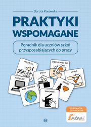 Praktyki wspomagane, Kosowska Dorota