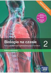 Biologia na czasie 2 Podrcznik Zakres podstawowy Edycja 2024, Helmin Anna, Holeczek Jolanta