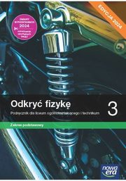 Odkry fizyk 3 Podrcznik Zakres podstawowy, Braun Marcin, liwa Weronika