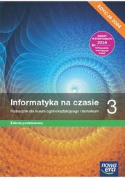 Informatyka na czasie 3 Podrcznik Zakres podstawowy Edycja 2024, Mazur Janusz, Perekietka Pawe