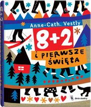 8 + 2 i pierwsze wita, Vestly Anne Cath