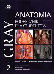 Gray Anatomia Podrcznik dla studentw Tom 2, 