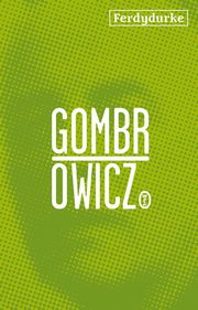 Ferdydurke, Gombrowicz Witold