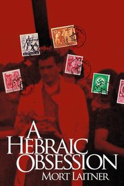 A Hebraic Obesssion, Laitner Mort
