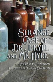 Strange Case of Dr Jekyll and Mr Hyde, Stevenson Robert Louis