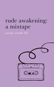 rude awakening, Windle Fell Natalie