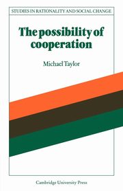 The Possibility of Cooperation, Taylor Michael