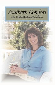 Southern Comfort, Tomlinson Shellie Rushing