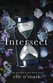 Intersect, O'Roark Elizabeth