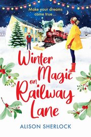 Winter Magic on Railway lane, Sherlock Alison