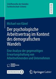 Der psychologische Arbeitsvertrag im Kontext des demografischen Wandels, von Knel Michael