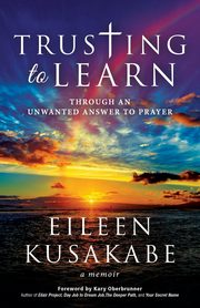 Trusting To Learn, Kusakabe Eileen