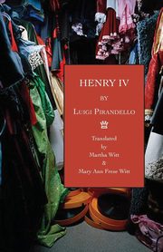 Henry IV, Pirandello Luigi