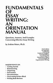 FUNDAMENTALS OF ESSAY WRITING, Peters Erskine