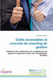 Outils accessibles et concrets de coaching de gestion, DICAIRE-G