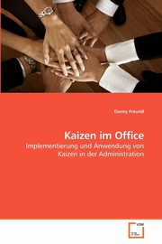 Kaizen im Office, Freund Danny