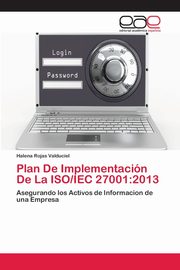 Plan De Implementacin De La ISO/IEC 27001, Rojas Valduciel Halena