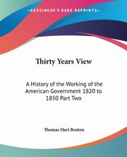 Thirty Years View, Benton Thomas Hart