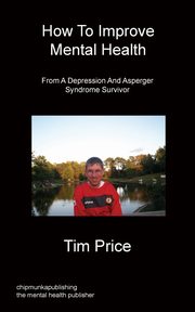 How To Improve Mental Health, Price Tim