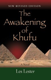 The Awakening of Khufu, Lester Les