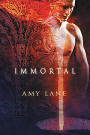 Immortal, Lane Amy