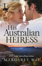 His Australian Heiress, Way Margaret