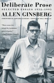 Deliberate Prose, Ginsberg Allen